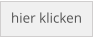 hier klicken